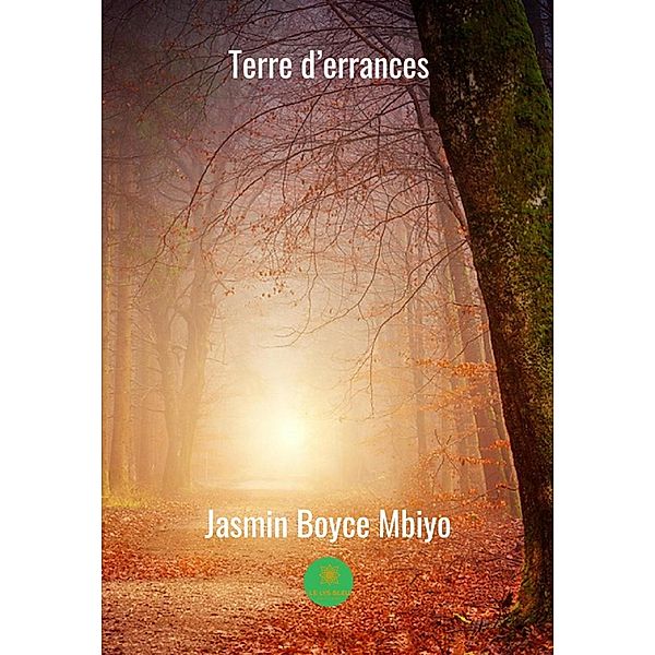 Terre d'errances, Jasmin Boyce Mbiyo