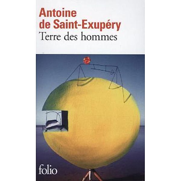 Terre des hommes, Antoine de Saint-Exupéry