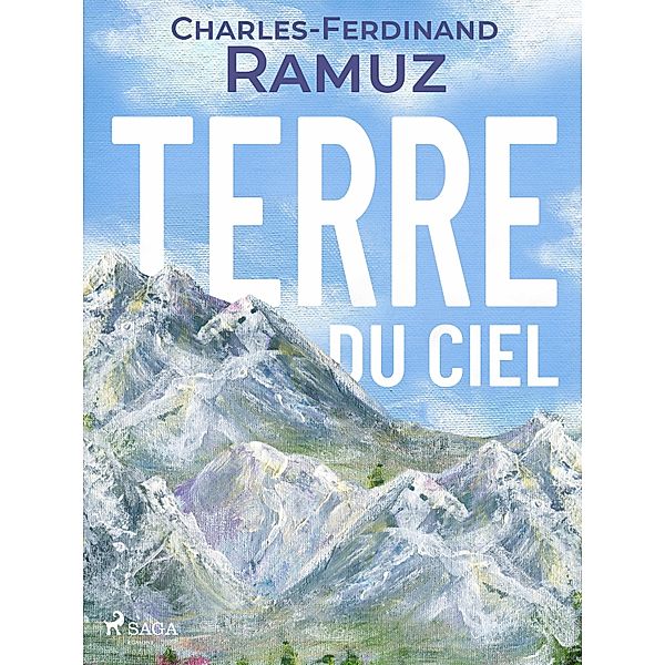 Terre du ciel, Charles Ferdinand Ramuz