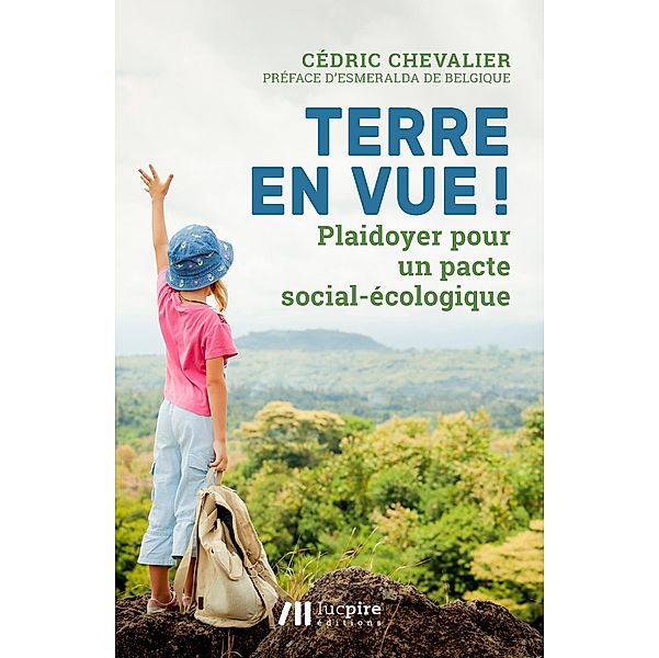 Terre en vue !, Cédric Chevalier