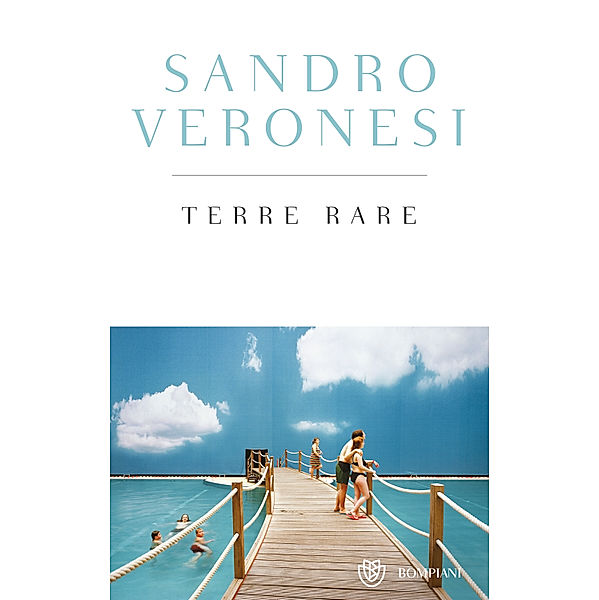 Terre rare, Sandro Veronesi