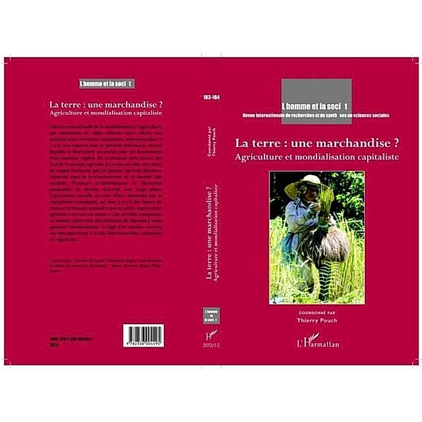 Terre: une marchandise? LaAgriculture et mondialisation / Hors-collection, Thierry Pouch