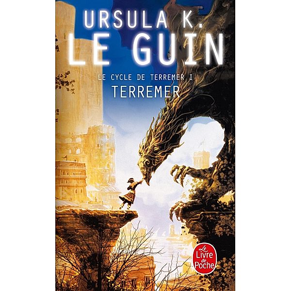 Terremer (Le Livre de Terremer, Tome 1) / Le Livre de Terremer Bd.1, Ursula Le Guin