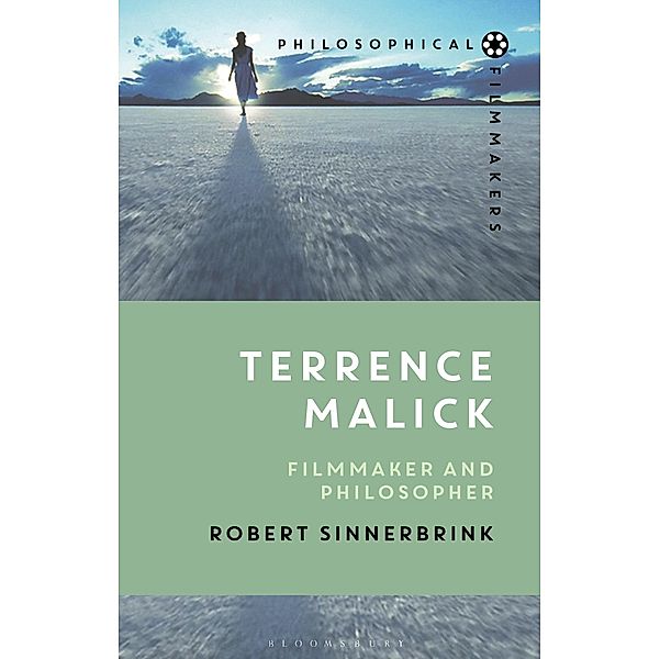 Terrence Malick / Philosophical Filmmakers, Robert Sinnerbrink