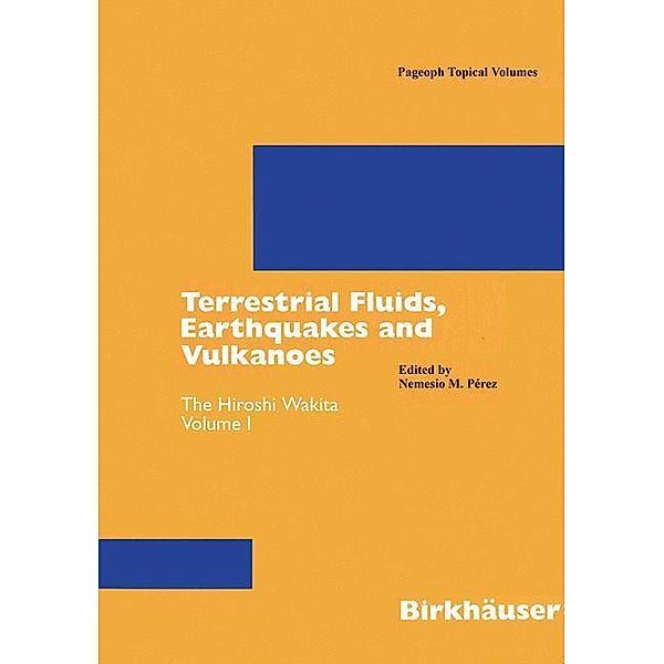 Terrestrial Fluids, Earthquakes and Volcanoes