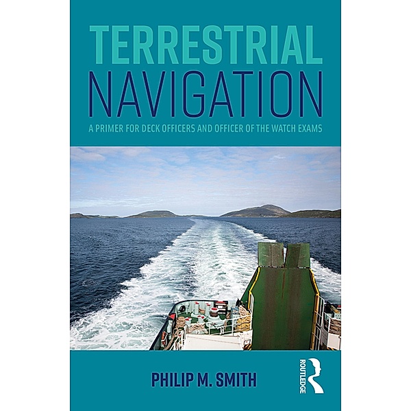 Terrestrial Navigation, Philip M. Smith