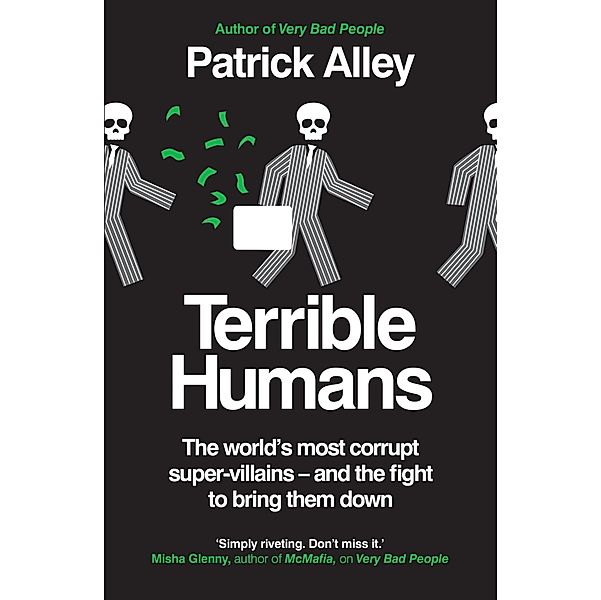 Terrible Humans, Patrick Alley