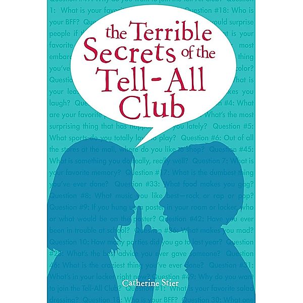 Terrible Secrets of the Tell-All Club, Catherine Stier