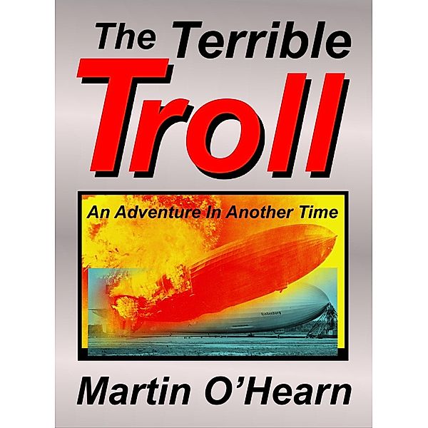 Terrible Troll / Martin O'Hearn, Martin O'Hearn