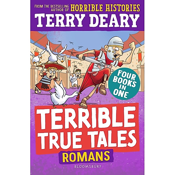 Terrible True Tales: Romans / Bloomsbury Education, Terry Deary