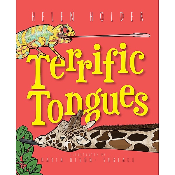 Terrific Tongues, Helen Holder