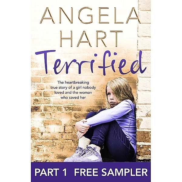 Terrified: Free sampler, Angela Hart