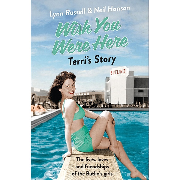 Terri's Story / Individual stories from WISH YOU WERE HERE! Bd.7, Lynn Russell, Neil Hanson