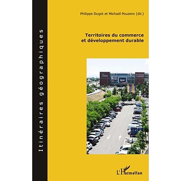 Territoires du commerce et developpement / Hors-collection, Pouzenc