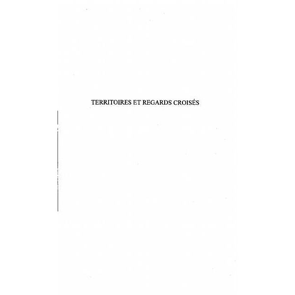 Territoires et Regards Croises / Hors-collection, Collectif