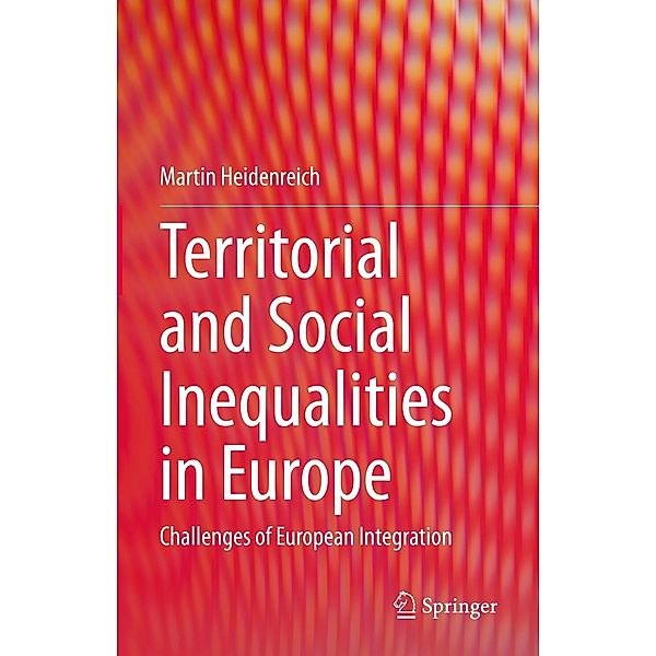 Territorial and Social Inequalities in Europe, Martin Heidenreich