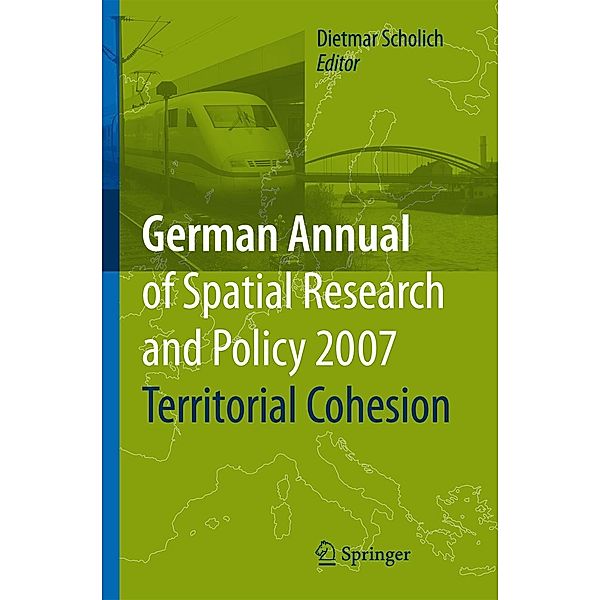 Territorial Cohesion / German Annual of Spatial Research and Policy