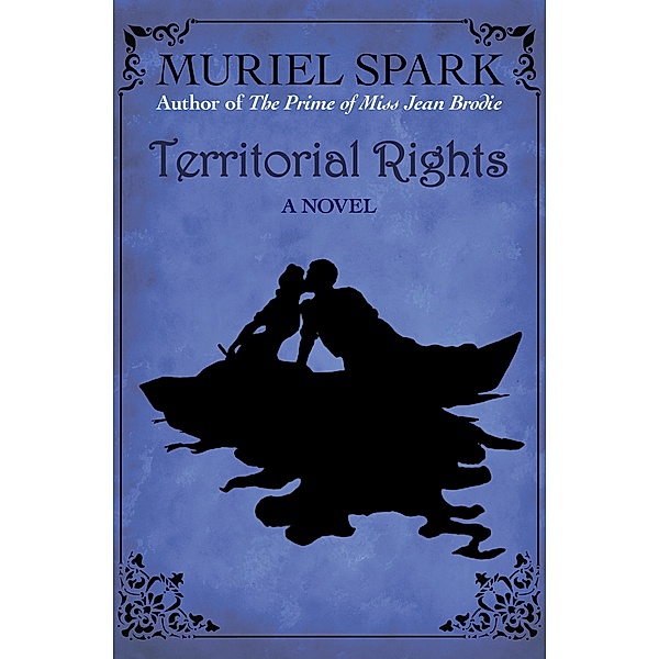 Territorial Rights, Muriel Spark