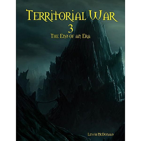 Territorial War 3: The End of an Era, Lewis McDonald