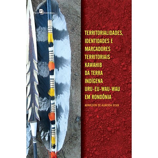Territorialidades, identidades e marcadores territoriais, Adnilson de Almeida Silva