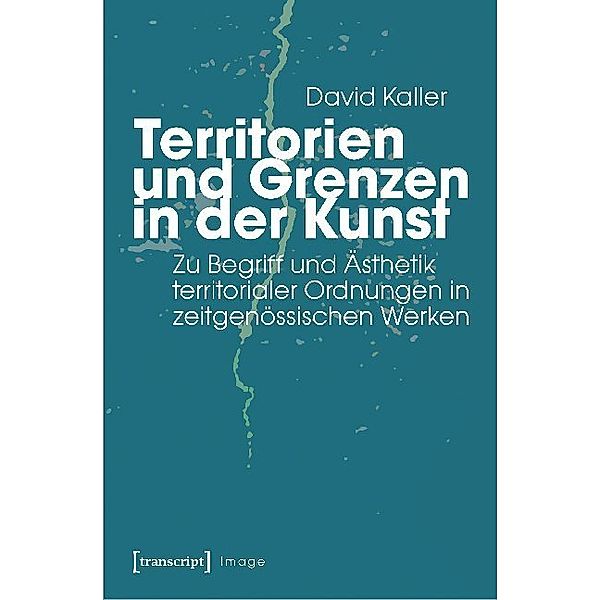 Territorien und Grenzen in der Kunst, David Kaller