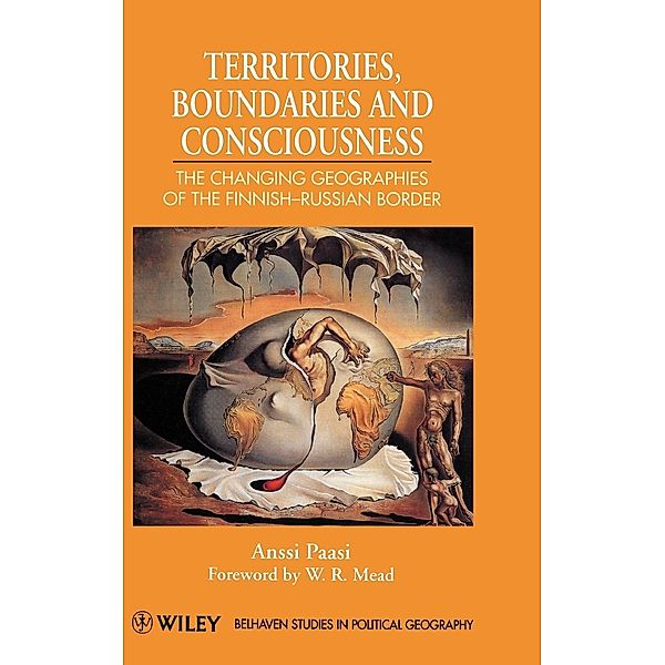 Territories Boundaries   Consciousness, Paasi