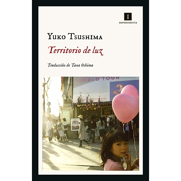 Territorio de luz / Impedimenta Bd.212, Yuko Tsushima