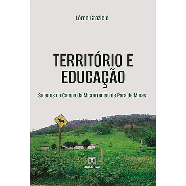 Território e Educação, Lóren Graziela