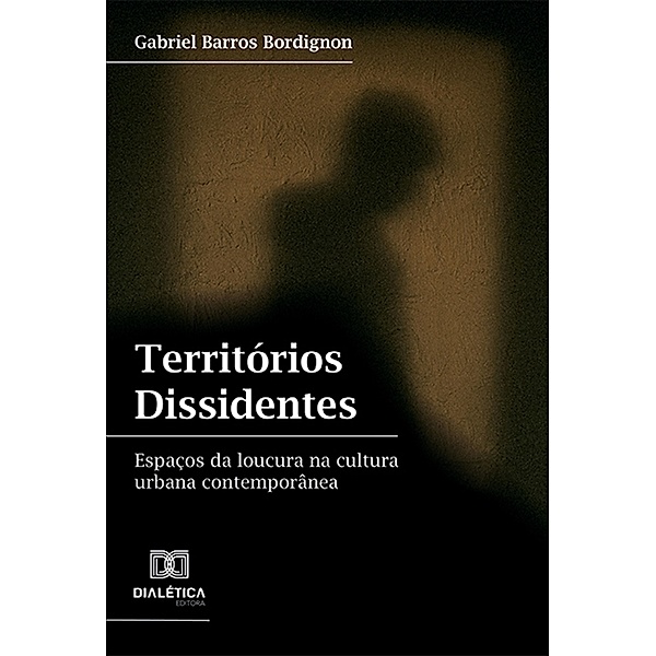 Territórios Dissidentes, Gabriel Barros Bordignon
