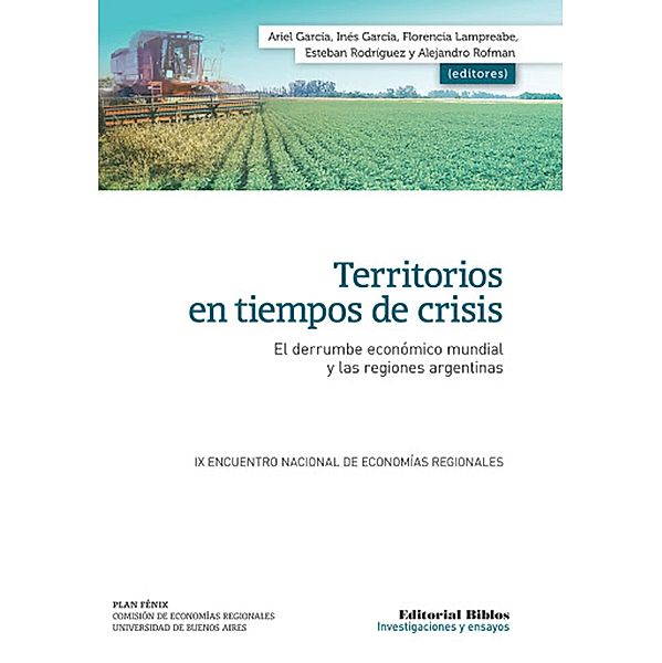 Territorios en tiempos de crisis, Ariel García