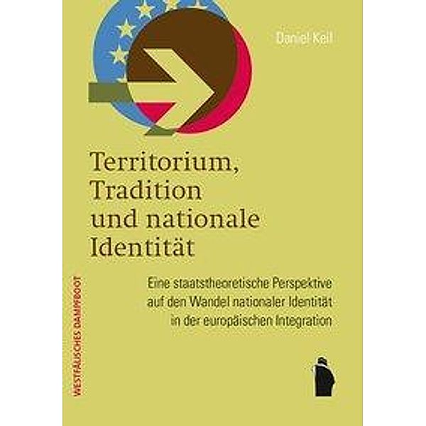 Territorium, Tradition und nationale Identität, Daniel Keil