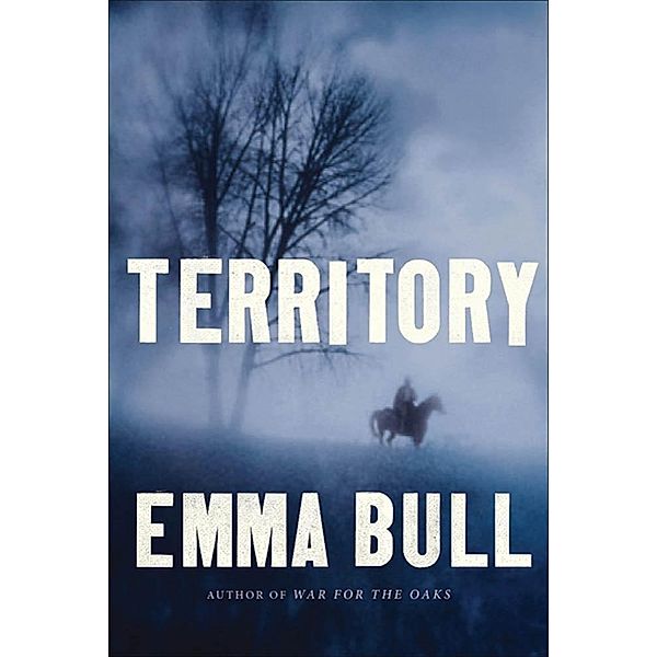 Territory, Emma Bull