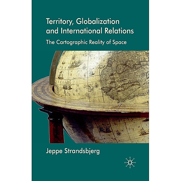 Territory, Globalization and International Relations, J. Strandsbjerg