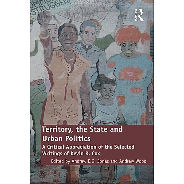 Territory, the State and Urban Politics, Andrew Wood