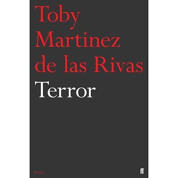 Terror, Toby Martinez de las Rivas