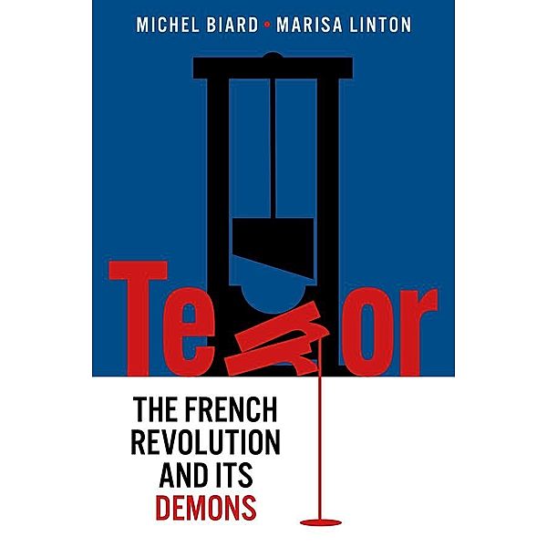 Terror, Michel Biard, Marisa Linton