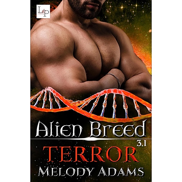 Terror - Alien Breed 9.1, Melody Adams