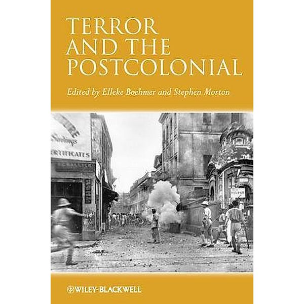 Terror and the Postcolonial / Concise Companions to Literature and Culture