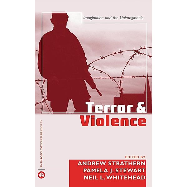 Terror and Violence / Anthropology, Culture and Society