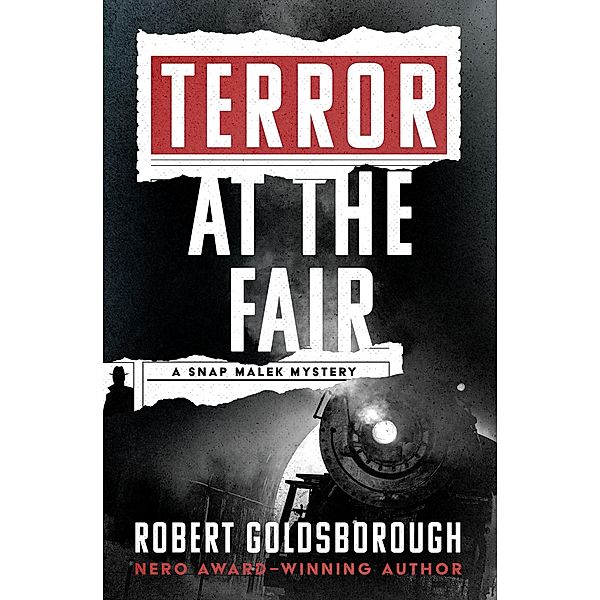 Terror at the Fair / The Snap Malek Mysteries, Robert Goldsborough