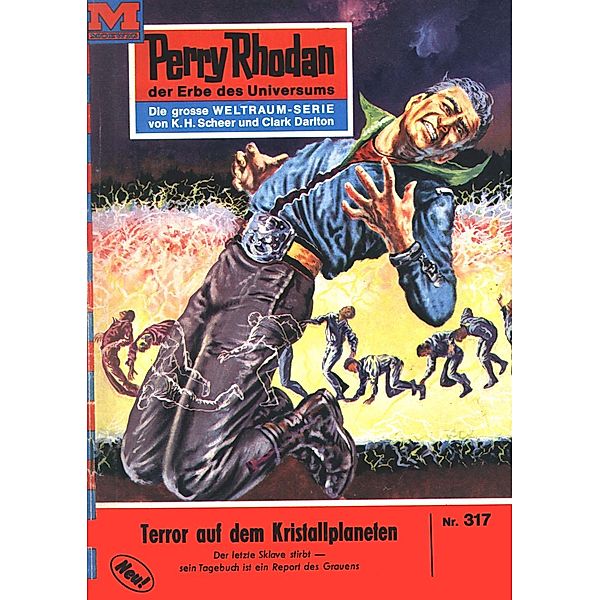 Terror auf dem Kristallplaneten (Heftroman) / Perry Rhodan-Zyklus M 87 Bd.317, Kurt Mahr