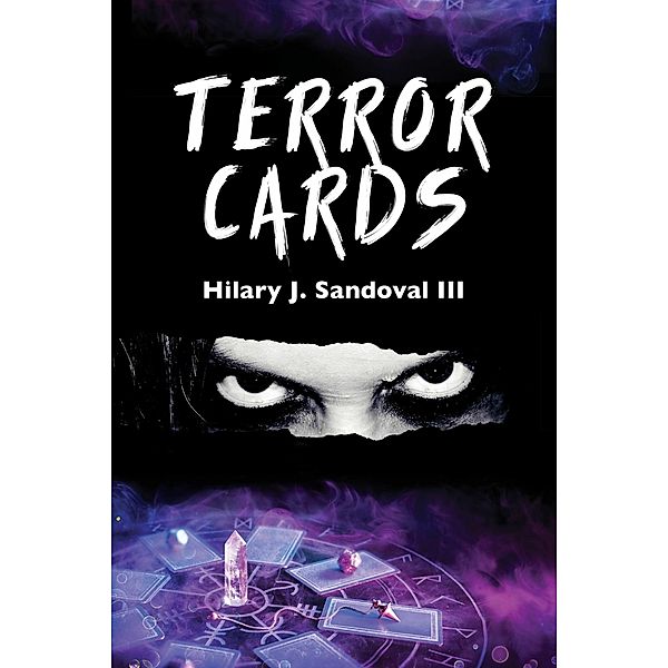 Terror Cards, Hilary J. Sandoval