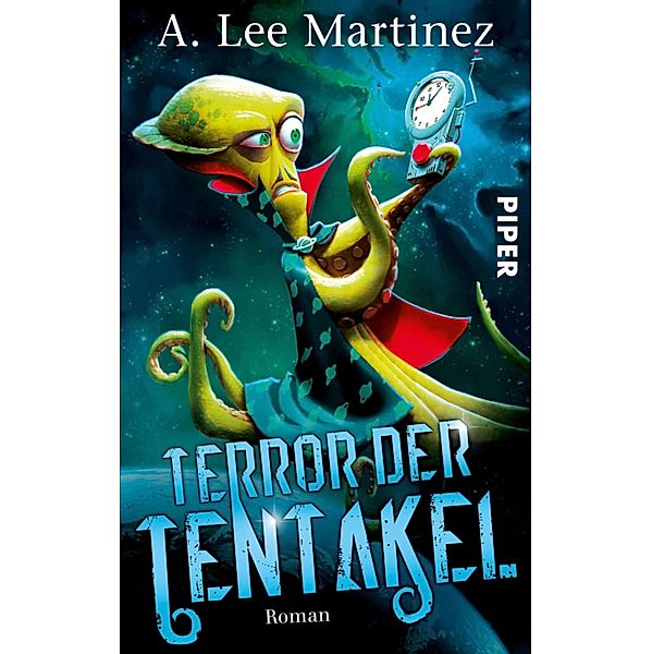 Terror der Tentakel, A. Lee Martinez