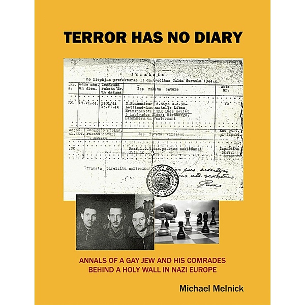 Terror Has No Diary, Michael Melnick