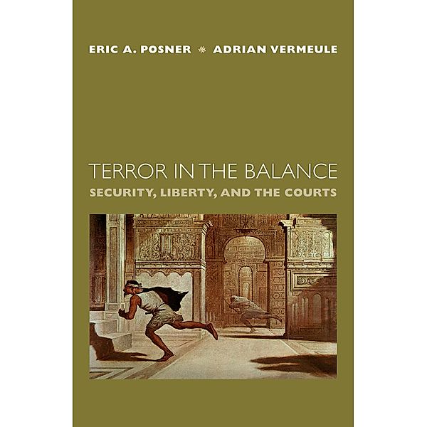 Terror in the Balance, Eric A. Posner, Adrian Vermeule