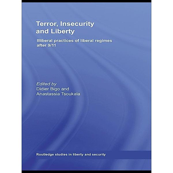 Terror, Insecurity and Liberty