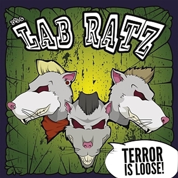 Terror Is Loose, Lab Ratz