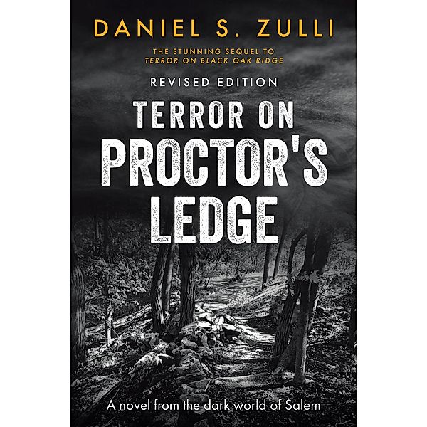 Terror on ProctoraEUR(tm)s Ledge, Daniel S. Zulli