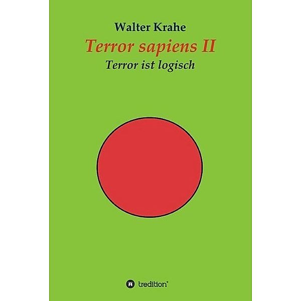 Terror sapiens II, Walter Krahe