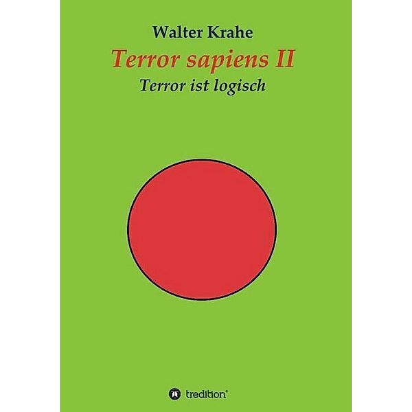 Terror sapiens II, Walter Krahe